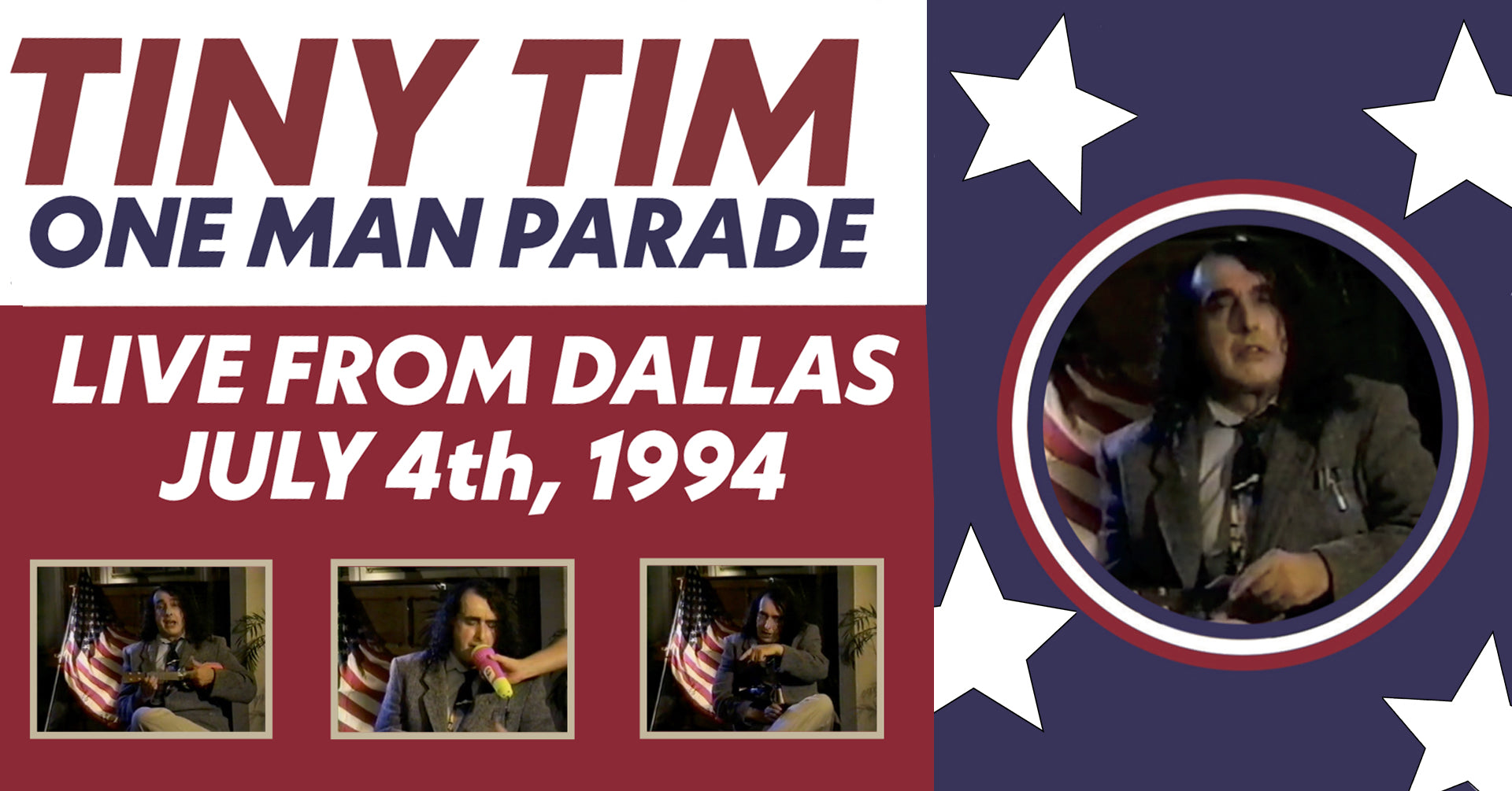 "Lost" Tiny Tim July 4th Concert Film "One Man Parade" Released on DVD!