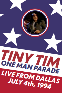 Tiny Tim: One Man Parade