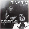 Tiny Tim & Harve Mann - In The Next Life: Lost & Found Volume 3 - Digital Album